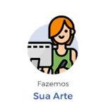 Fazemos sua arte